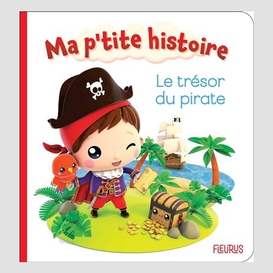 Tresor du pirate (le)