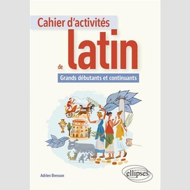 Cahier d'activites de latin