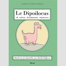 Dipoilocus et autres dinosaures meconnus