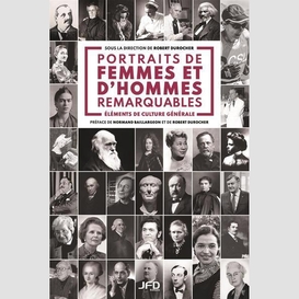 Portraits de femmes et d'hommes remarquables - volume 2