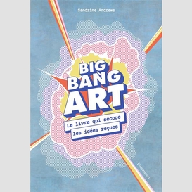 Big bang art