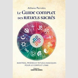 Guide complet des rituels sacres