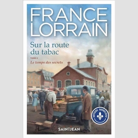 Sur la route du tabac, tome 2