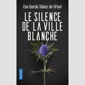 Silence de la ville blache (le)