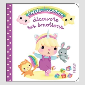 Petite licorne decouvre ses emotions