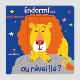 Endormi ou reveille