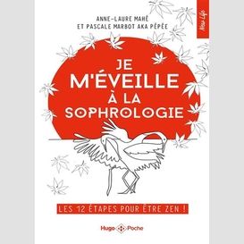 Je m'eveille a la sophrologie