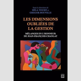 Les dimensions oubliées de la gestion