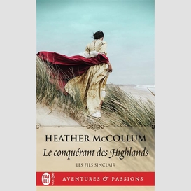 Conquerant des highlands (le)