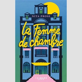 Femme de chambre (la)