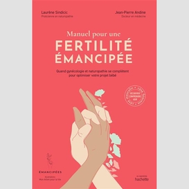 Manuel pour une fertilite emancipee