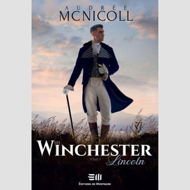 Les winchester tome 1