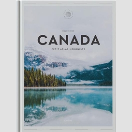 Canada petit atlas hedoniste