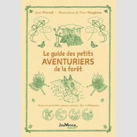 Guide des petits aventuriers de la foret