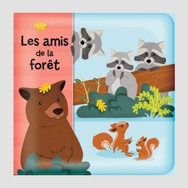 Amis de la foret (les)