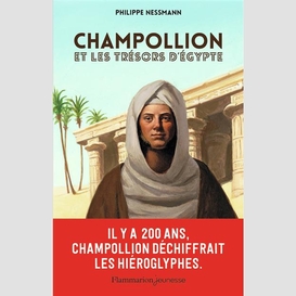 Champollion et les tresors d'egypte