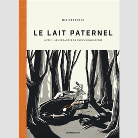 Lait paternel (le)