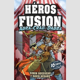 Héros fusion - abra-crab-dabra