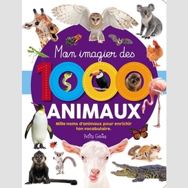 Mon imagier des 1000 animaux