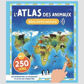 Atlas des animaux (l')