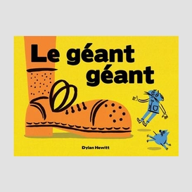 Geant geant (le)