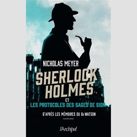 Sherlock holmes et les protocoles des sa
