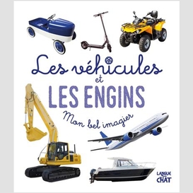 Vehicules et engins (les)