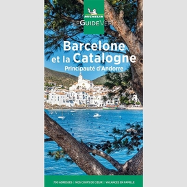 Barcelone et la catalogne principaute d'