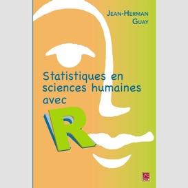 Statistiques en sciences humaines avec r. 2e édition