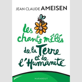 Chants meles de la terre et de l'humanit