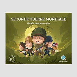 Seconde guerre mondiale l'histoire d)