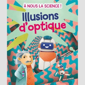 Illusions d'optiques (les)