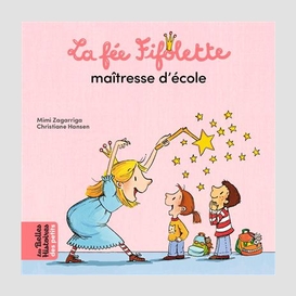 Fee fifolette maitresse d'ecole (la)