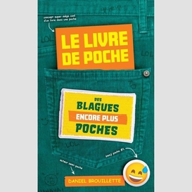 Le livre de poche des blagues encore plus poches