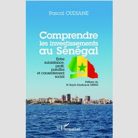 Comprendre les investissements au sénégal