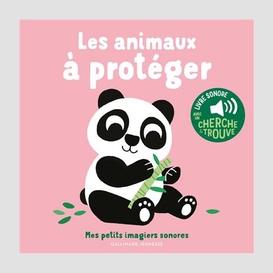 Animaux a proteger (les)