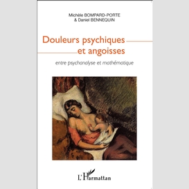 Douleurs psychiques et angoisses