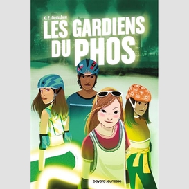 Gardiens du phos (les)