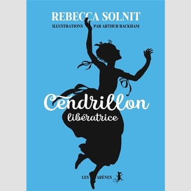 Cendrillon liberatrice