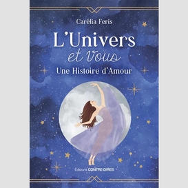 Univers et vous (l')