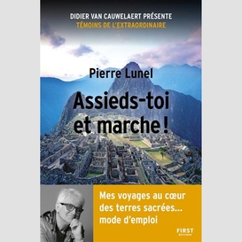 Assieds toi et marche