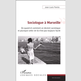 Sociologue à marseille