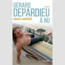 Gerard depardieu a nu