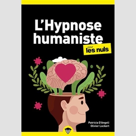 Hypnose humaniste pour les nuls