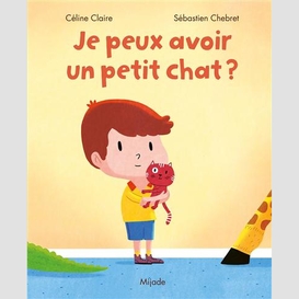 Je peux avoir un petit chat