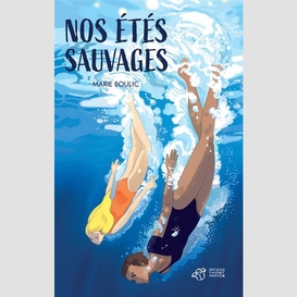 Nos etes sauvages