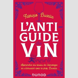 Anti guide du vin (l')