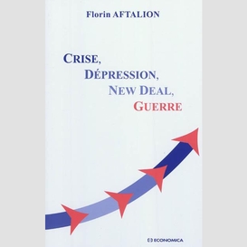 Crise depression new deal guerre