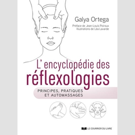 Encyclopedie des reflexologies (l')