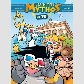 Petits mythos (les) en 3d